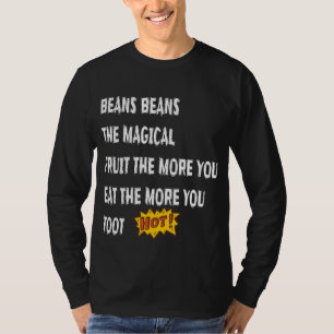 Bohnen Bohnen Die Magische Frucht Toot Lustiger Sp T-Shirt