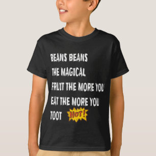 Bohnen Das magische Fruchttoot Funny Sprichwort T-Shirt