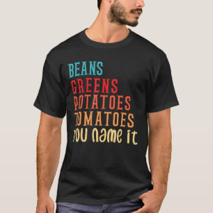 Bohnen Grüntöne Kartoffeln Tomaten/Paradeiser - Li T-Shirt
