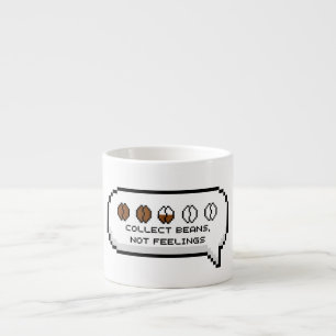 Bohnen sammeln, nicht Gefühle Espressotasse