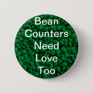 Bohnen-Zähler-Bedarfs-Liebe 4 Button