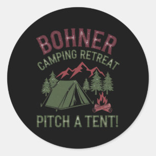 Bohner Camping-Rückzugschlagzelt Lustiges Camping Runder Aufkleber