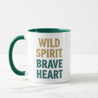 Boho Adventure Wild Spirit Brave Heart Tasse