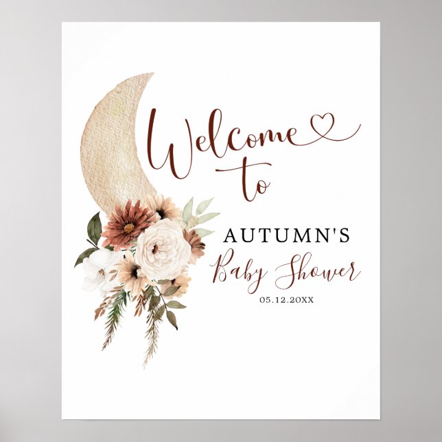 Boho Beige Moon Floral Baby Dusche Begrüßungszeich Poster (Vorne)
