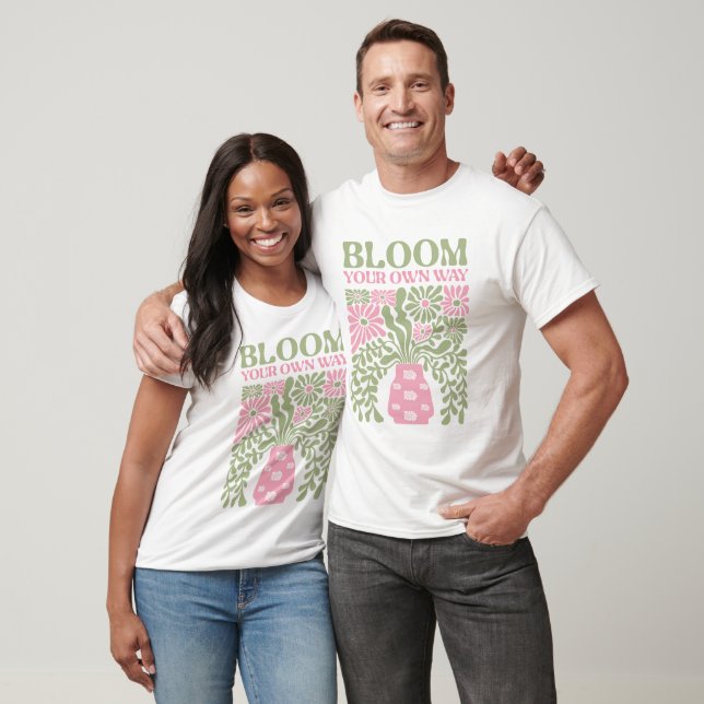 Boho Bloom Motivationsshirt T-Shirt (Unisex)