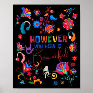 Boho-Blumen-Ohnehin-Wie-Du-Hörst-Ist-Schön Asl Geh Poster