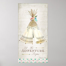Boho Bohemisch Ließ das Adventure Begin Teepee Woo Poster