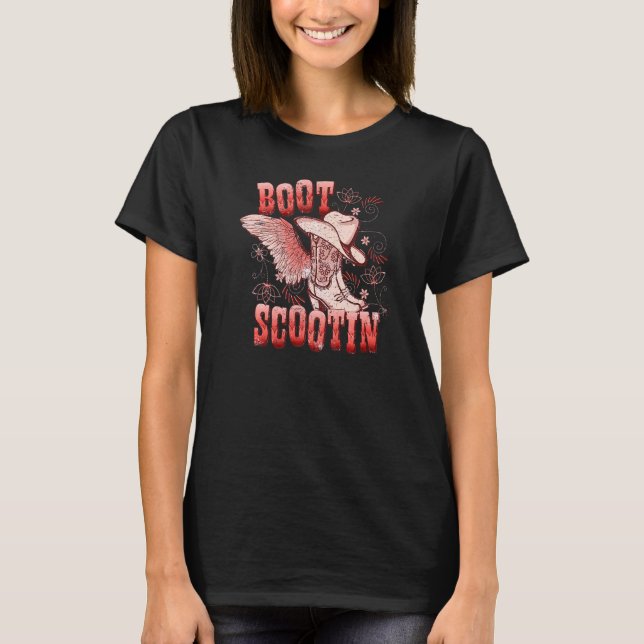 Boho Cowgirl Boots Hat Boot Scooting Western Count T-Shirt (Vorderseite)