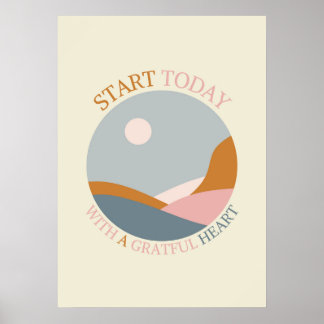 Boho-Dankbarkeitszitat – Beginne heute mit einem d Poster