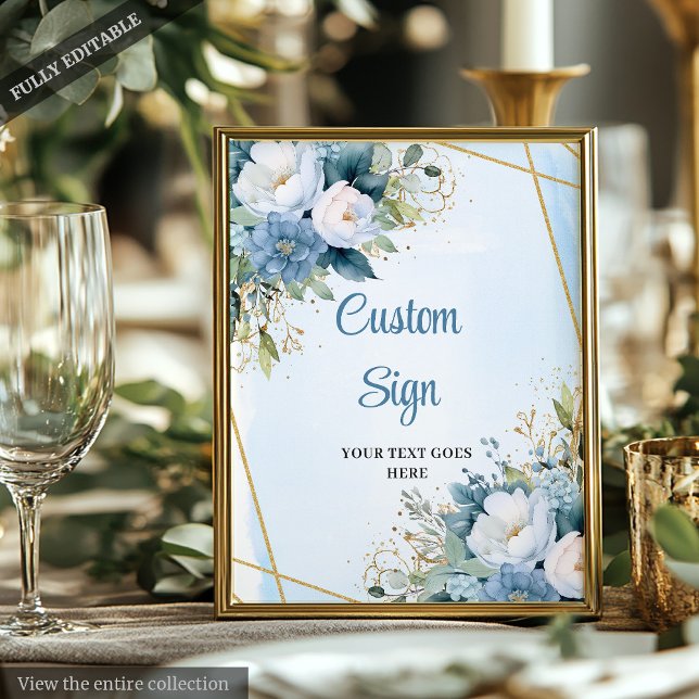 Boho Dusty Blue Floral Custom DIY Wedding Sign Poster (Boho Dusty Blue Floral Custom DIY Wedding Sign)