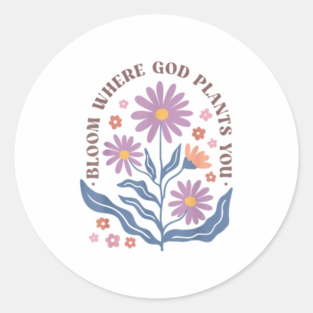 Boho Floral Bloom Where God Plants You Cute Motiva Runder Aufkleber (Vorderseite)