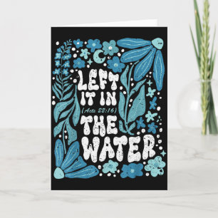 Boho hat es in der Wasser-Taufe gelassen Christlic Karte