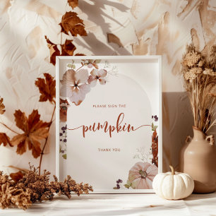 Boho-Herbstbogen Bitte unterschreibt das Kürbissch Poster