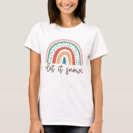 Boho "Let It Snow" Regenbogen | T-Shirt