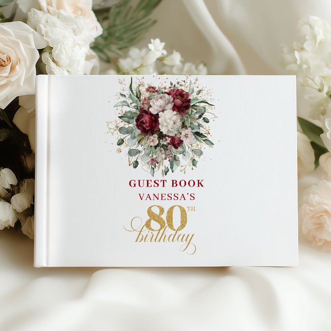 Boho Marone Blumen 80. Geburtstag Gästebuch (Boho Maroon Floral 80th Birthday Guest Book)
