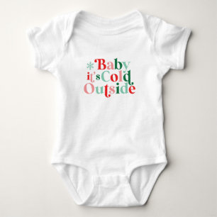 Boho Modern Schriftart Baby Es ist kalt draußen We Strampler