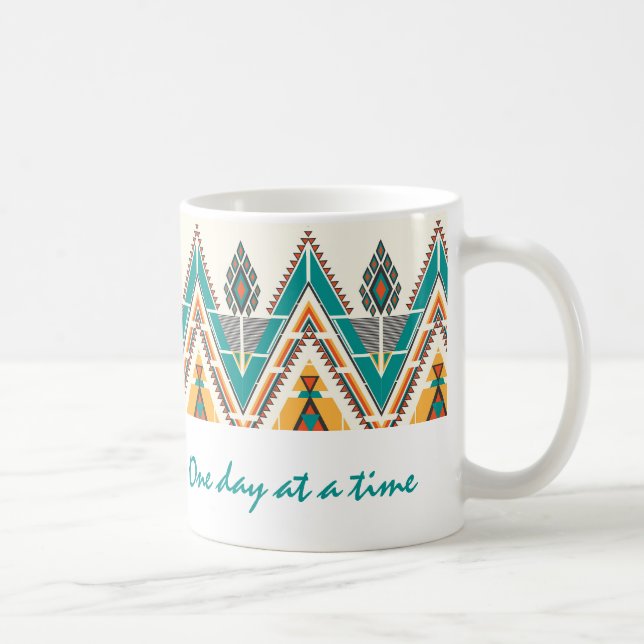 Boho Native Pattern Tribal "One day at a Time" Kaffeetasse (Rechts)