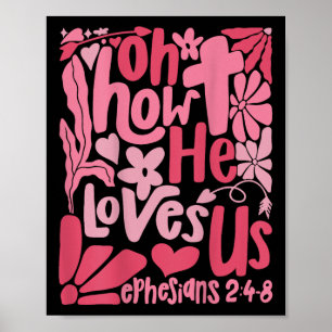Boho Oh, wie er uns Jesus Christliche Werte Liebe Poster