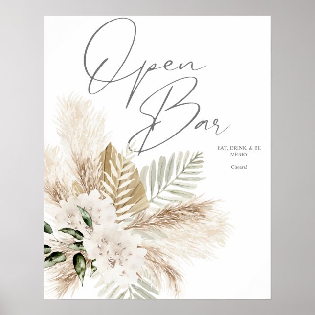 Boho Palm Pampas & Beige Floral Open Bar Sign 2 Poster (Vorne)
