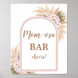 Boho Pink Pampas Grass Momosa Bar Poster