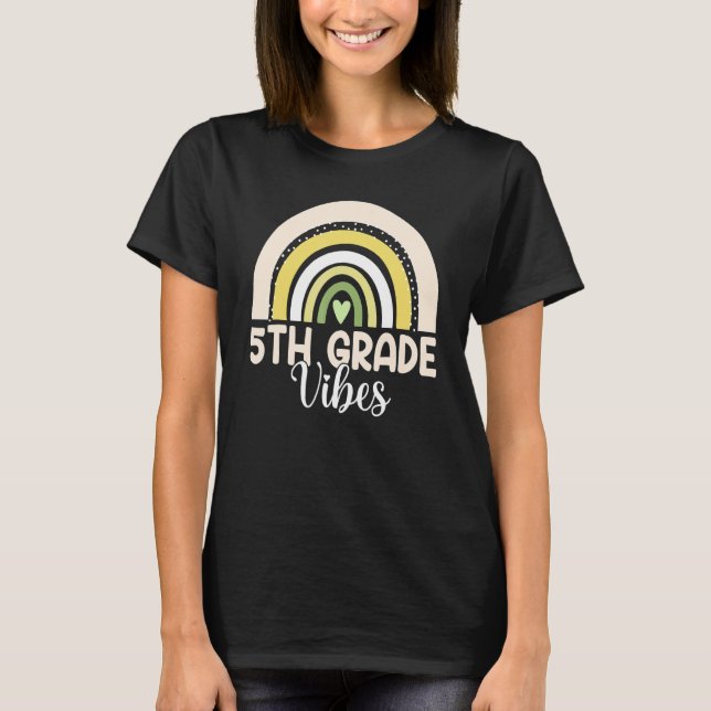 Boho Rainbow Fifth Grade Vibes 5th Teachers Back T T-Shirt (Vorderseite)