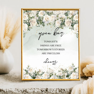 Boho White Roses Greenery and Gold Open Bar sign Poster
