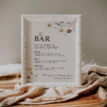 Boho Wildblume Das Bar Wedding-Zeichen Poster<br><div class="desc">Das Bar zeichnet sich durch einen bohenhaften Stil mit Blumenkunst und neutralen Erden- und Beigetönen aus.</div>