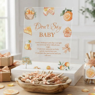 Boho-Zitrus-Orangen-Spruchschild 'Sag nicht Baby' Acrylschild