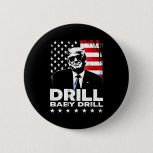 Bohr Baby bohr amerikanisch 2025 Trump Präsident f Button