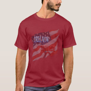 Bohrgerät jetzt, bohren hier T - Shirt