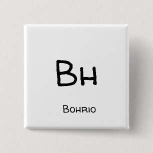 Bohrium - Bh Button