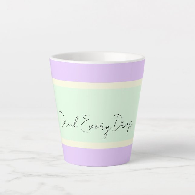 Boire chaque goutte de latte Mug (Devant)