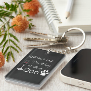 Boire du vin et passer avec mon Porte - clé de chi