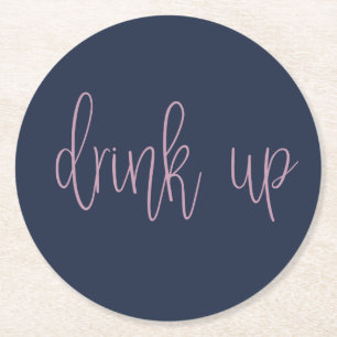 Boire jusqu'au dessous de verre papier rond