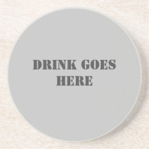 Boire Vient Ici Dessous de verre