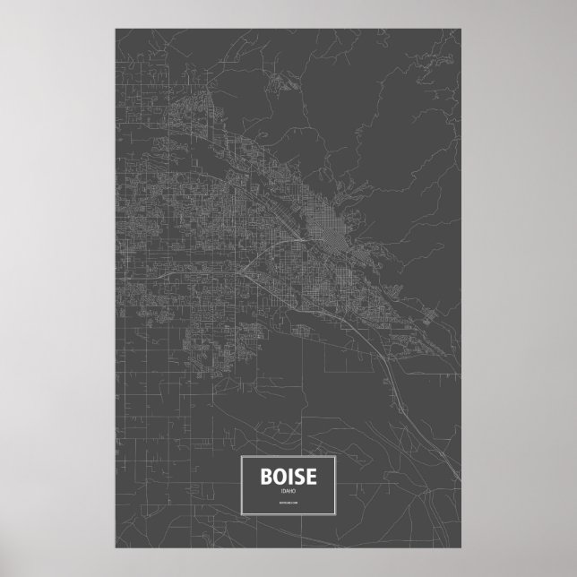 Boise, Idaho (weiß auf schwarz) Poster (Vorne)