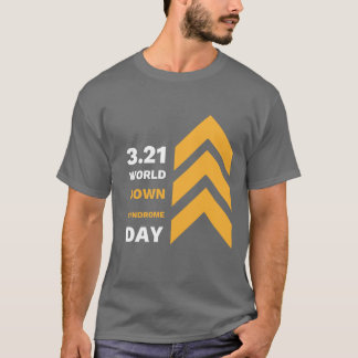 BOLD 3.21 Down Syndrome Awareness Unisex T - Shirt