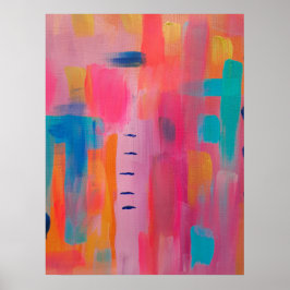 Bold Abstract Art in Pinks and Blues Poster