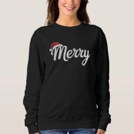 Bold Black Merry Christmas Santa Hat Sweatshirt