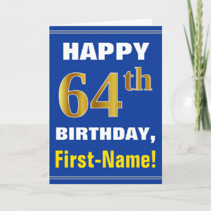 Bold, Blue, Faux Gold 64th Birthday w/ Name Card Karte