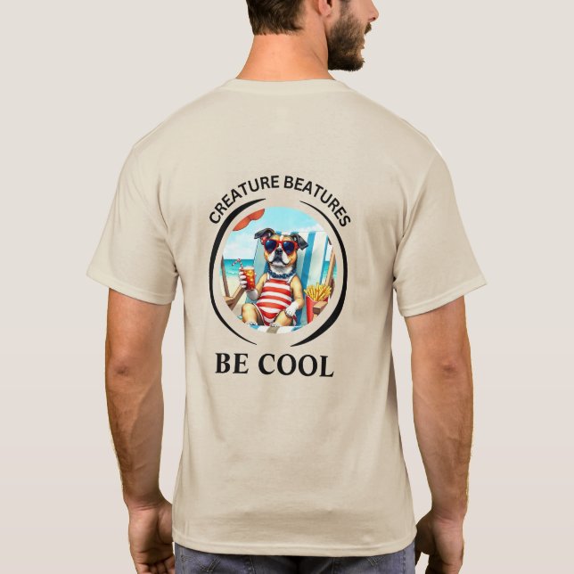 bold Cartoon dressed up  chilled dog – Be Cool T-Shirt (Rückseite)