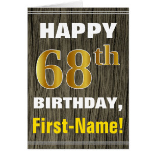 Bold, Faux Wood, Faux Gold 68th Birthday + nom