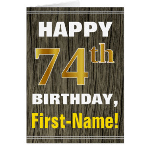 Bold, Faux Wood, Faux Gold 74e anniversaire + Nom