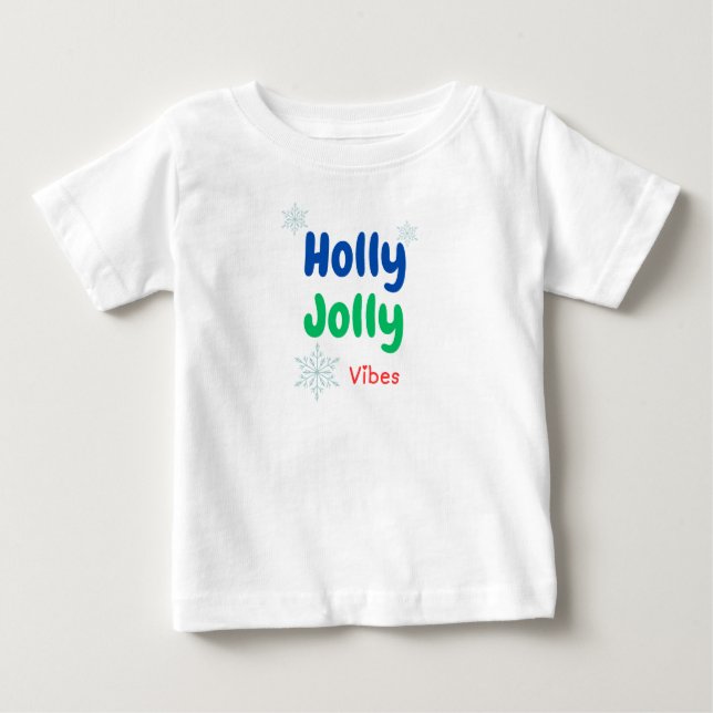 Bold Holly Jolly Baby T-shirt (Vorderseite)