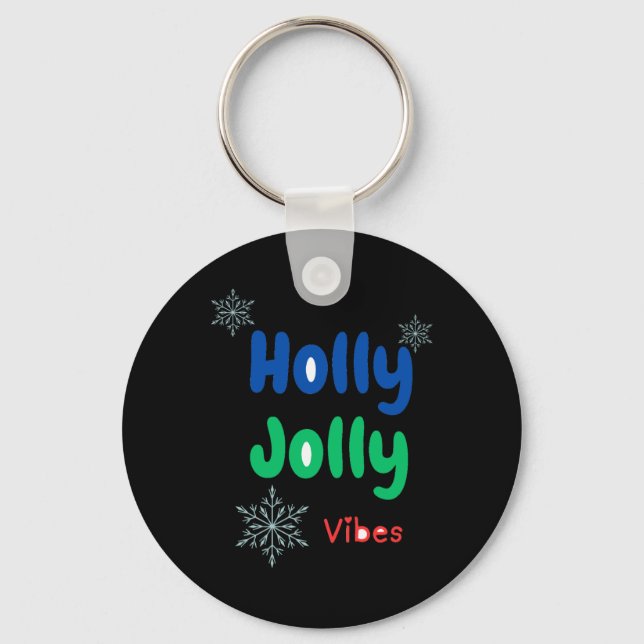 Bold Holly Jolly Baby T Shirt  Schlüsselanhänger (Vorderseite)