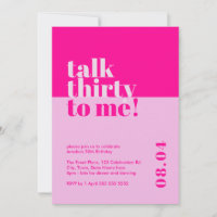 Bold Hot Pink 'Talk Thirty to Me' 30. Geburtstag