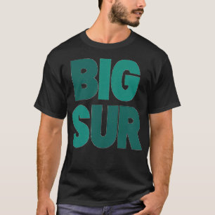 Bold Minimalistisch Big Sur Typografy Design TShir T-Shirt