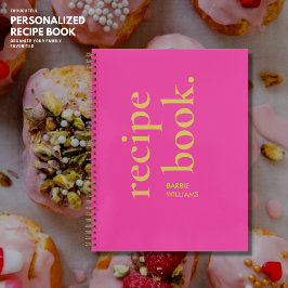 Bold Modern Hot Pink Typografy Rezept Book Notizbuch