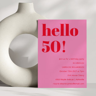Bold Modern Simple Fun Pink und Red 50. Geburtstag Einladung