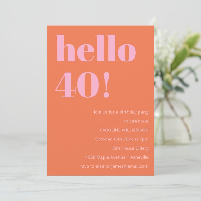 Bold Modern Simple Orange Pink 40th Birthday Party Einladung (Stehend Vorderseite)